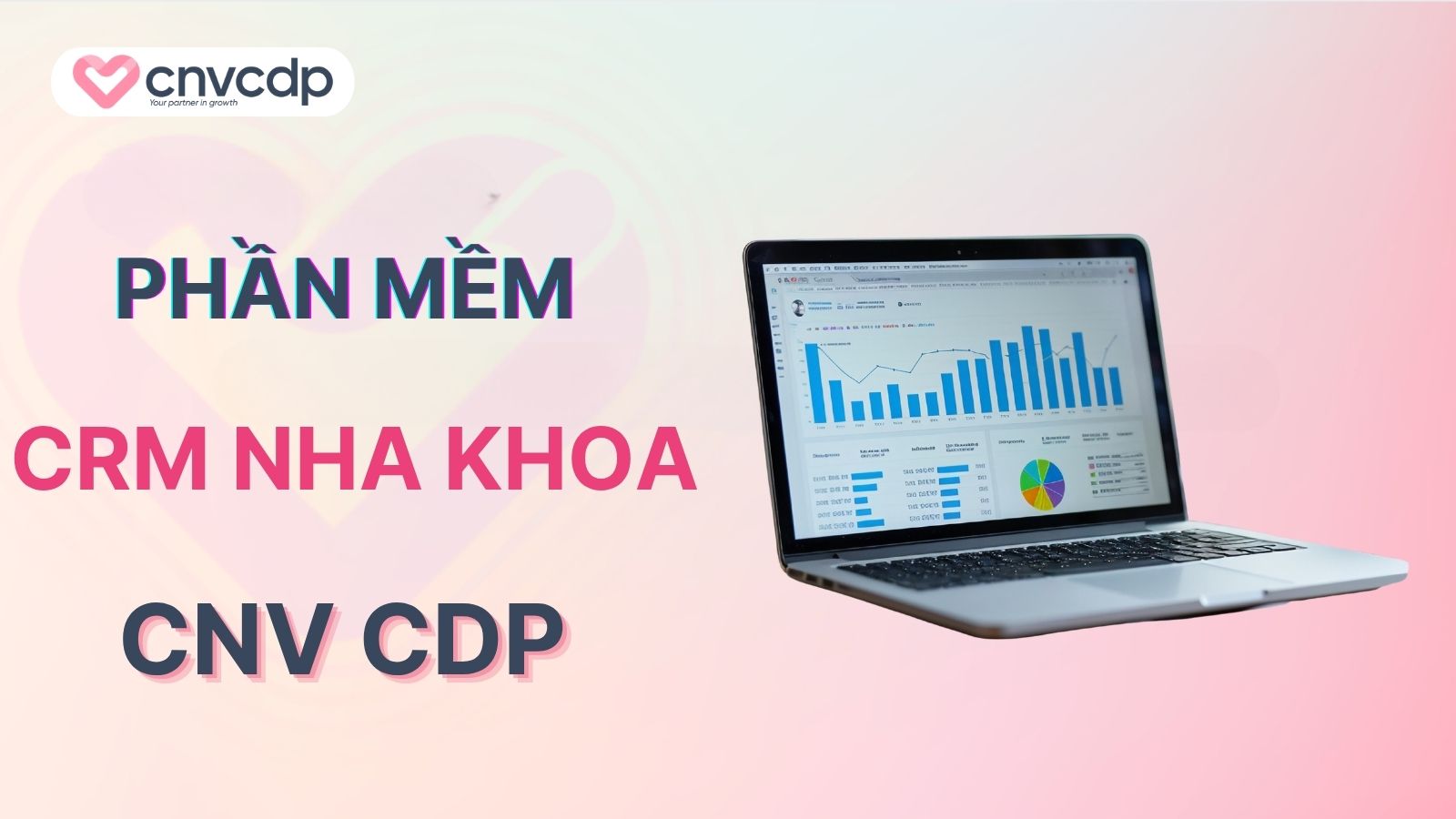 Phần mềm CRM nha khoa