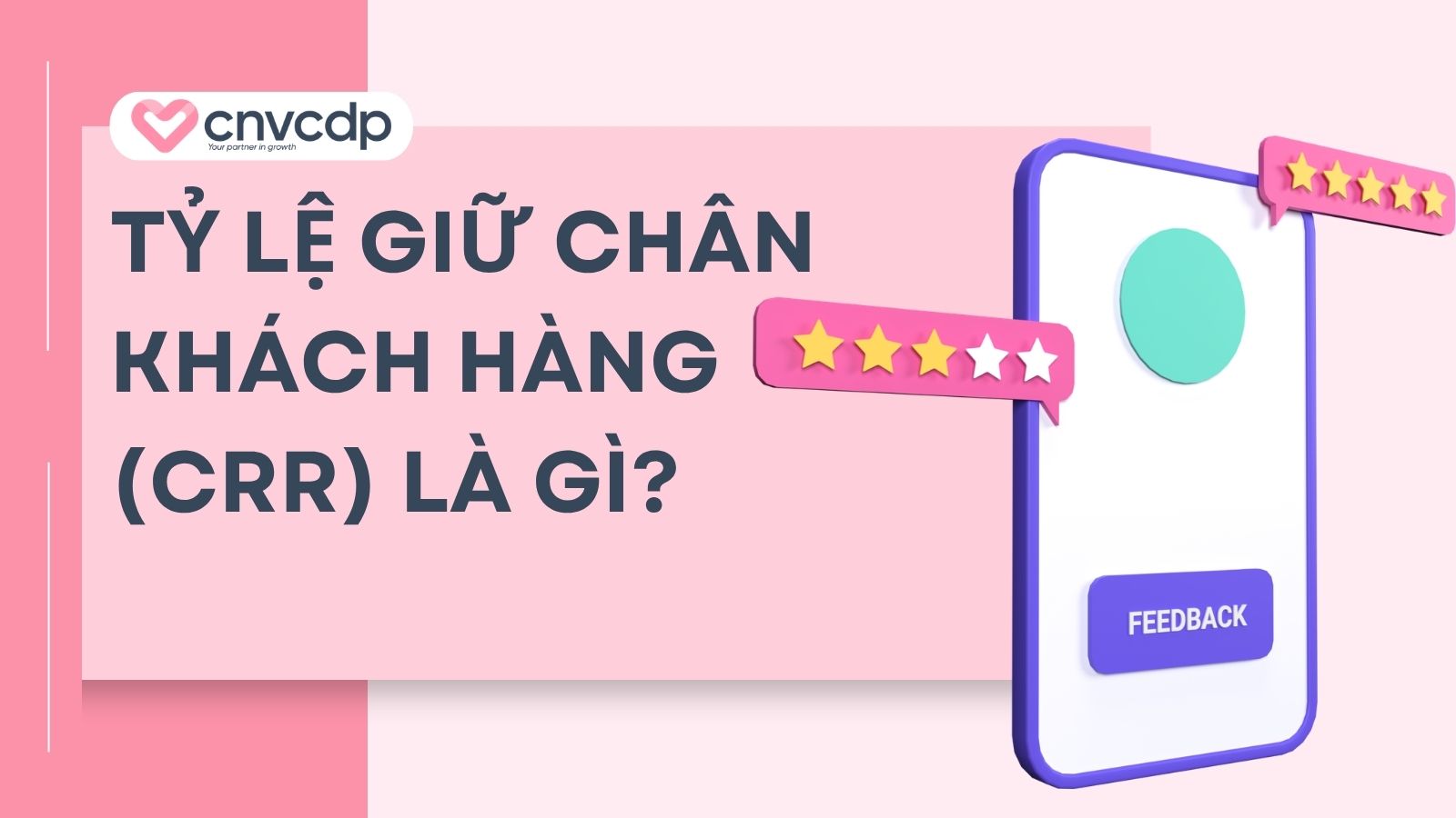 Bật mí 10 chiến lược giữ chân khách hàng, quay lại nhiều lần 14 ty le giu chan khach hang la gi