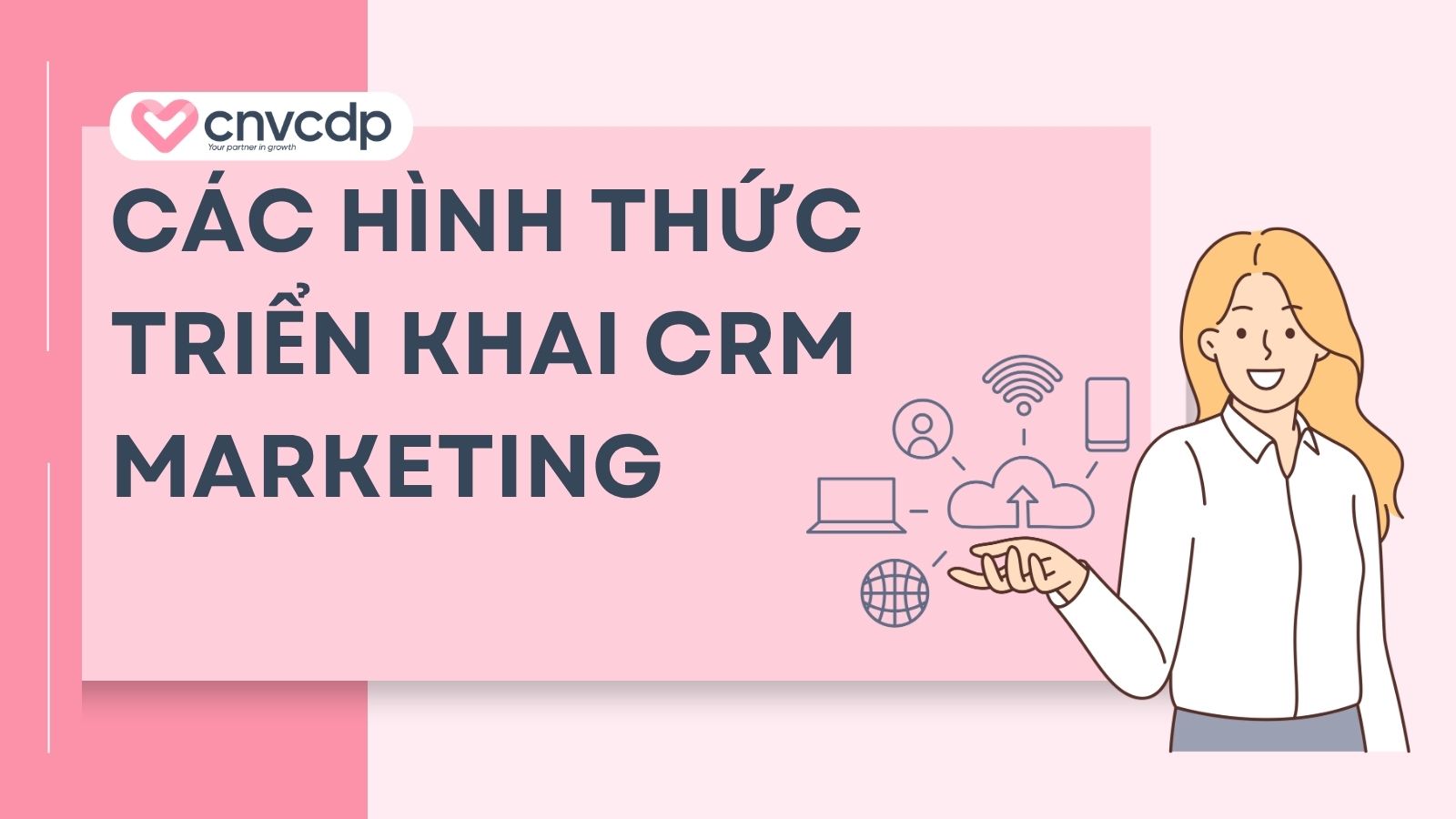 cac hinh thuc trien khai