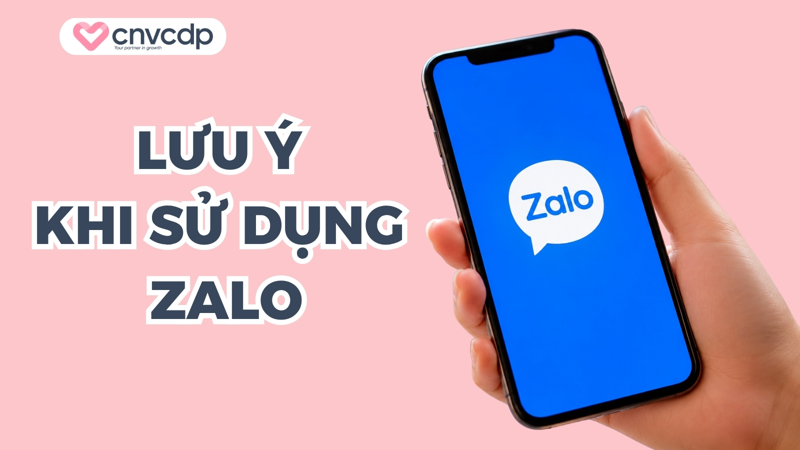Một số lưu ý khi sử dụng ứng dụng Zalo 