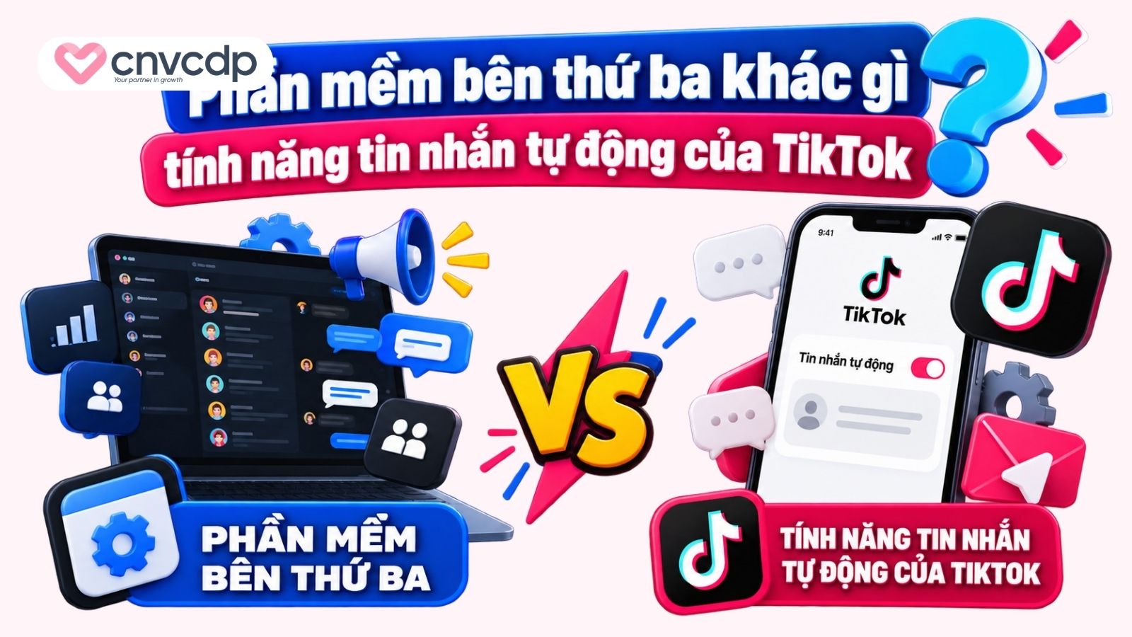 Phần mềm bên thứ ba khác gì tính năng tin nhắn tự động của TikTok