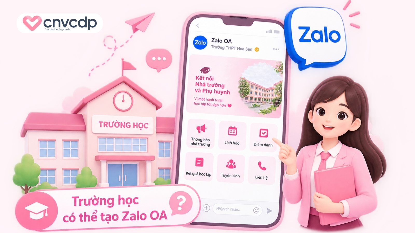 Trường học có thể tạo Zalo OA không