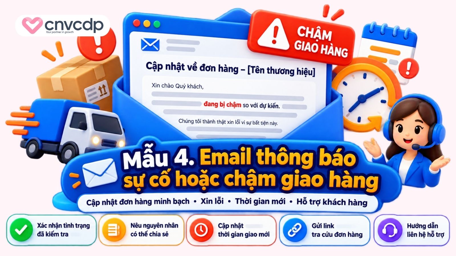 Mẫu 4. Email thông báo sự cố hoặc chậm giao hàng